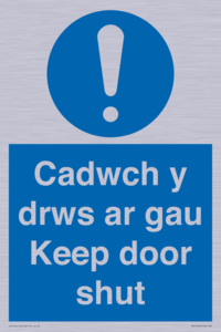 Cadwch y drws ar gau Keep door shut